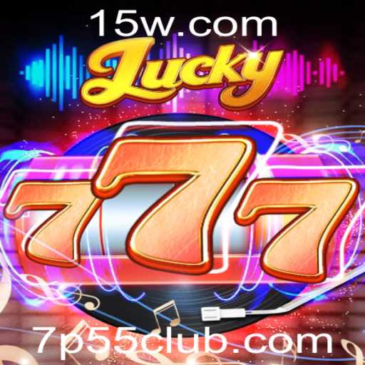 Explorando o Fascinante Mundo do Jogo Lucky777