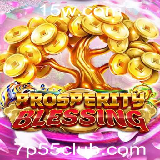 Descubra o Mundo Encantador de ProsperityBlessing: Um Guia Completo